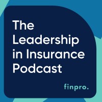 The Leadership In Insurance Podcast