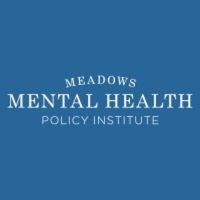 Meadows Mental Health Policy Institute